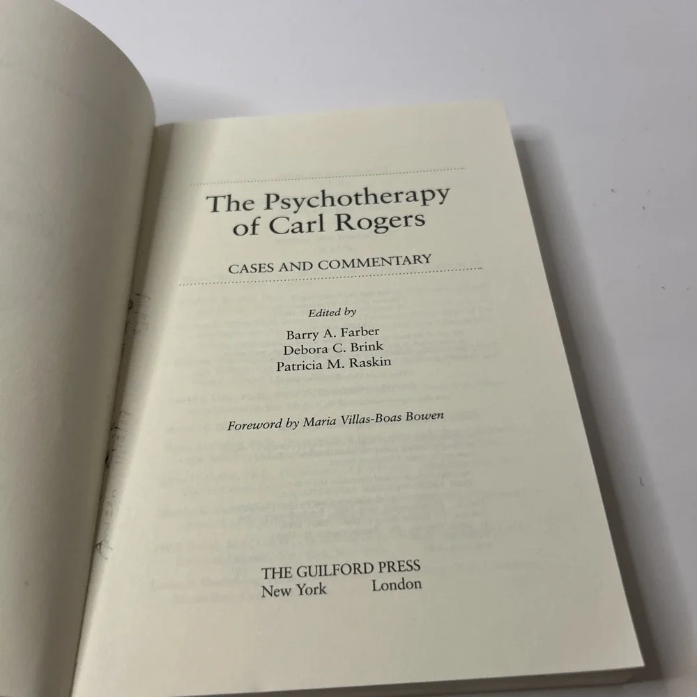 THE PSYCHOTHERAPY OF CARL ROGERS: CASES AND COMMENTARY By Barry A. Farber